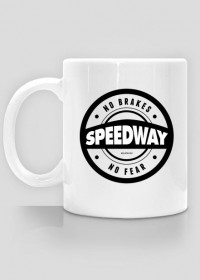 Kubek - Speedway No Brakes No Fear