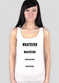 Koszulka damska "Whatever"