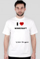 Koszulka -  I' love MINECRAFT (Biała)