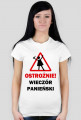 Ostrożnie! WIECZÓR PANIEŃSKI