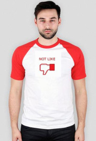 Not Like T-shirt
