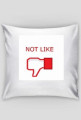 Not Like Pillow