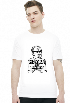 Hayek is my homeboy - biała koszulka