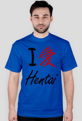 I love hentai