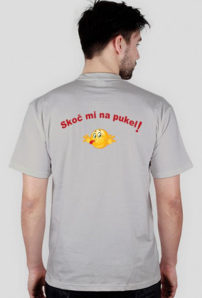 Koszulka Skoč mi na pukel!