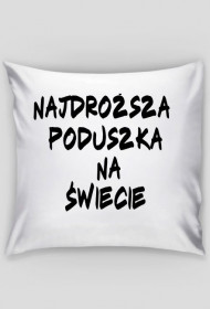 Najdroższa poduszka na świecie!