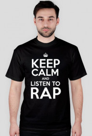 KEEP CLAM AND LISTEN TO RAP