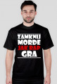ZAMKNIJ MORDE JAK RAP GRA