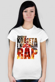 Jestem KOBIETĄ I KOCHAM RAP