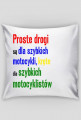 Proste drogi...  poduszka