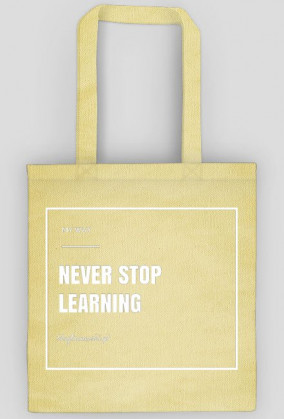 Torba "Never Stop Learning"