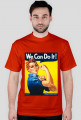 WE CAN DO IT