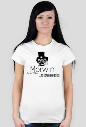 Morwin to nie YT'Ber, to szalony piesek! biała damska