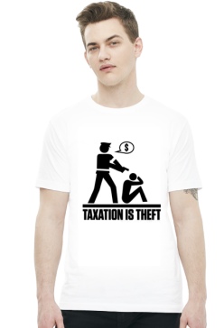 Taxation is theft - koszulka dwa kolory