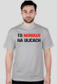 To morduje - Koszulka