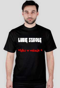 lubię szkołę men