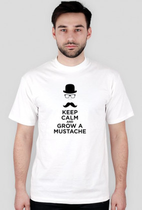 Keep Calm Grow Mustache!