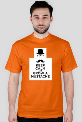 Keep Calm Grow Mustache!