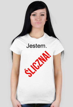 Śliczna!