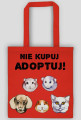 nie kupuj ADOPTUJ eko torba
