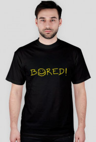 Bored! - męska