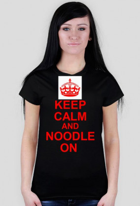 Keep Calm And Noodle On