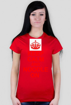 Keep Calm And Noodle On