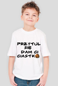 Przytul Się Dam Ci Ciastko