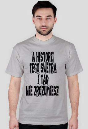 A historii tego swetra i tak nie zrozumiesz...