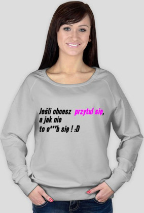 Bluza Przytul się ...
