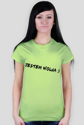 Koszulka ,,Jestem Wolna"