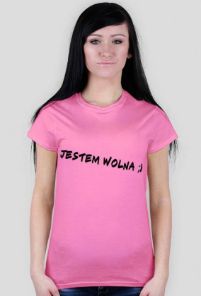 Koszulka ,,Jestem Wolna"
