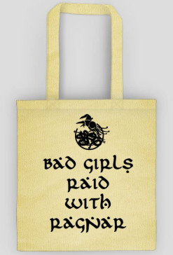 Bad Girls Raid with Ragnar - torba