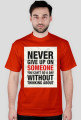 Never Give Up - koszulka M