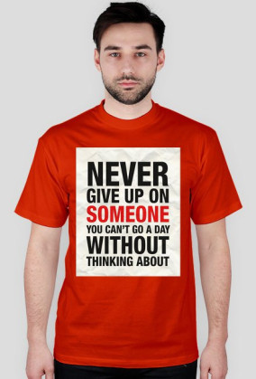 Never Give Up - koszulka M