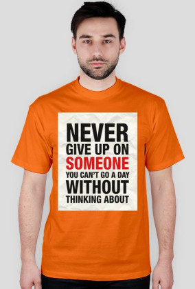 Never Give Up - koszulka M