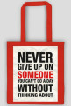 Never Give Up - torba