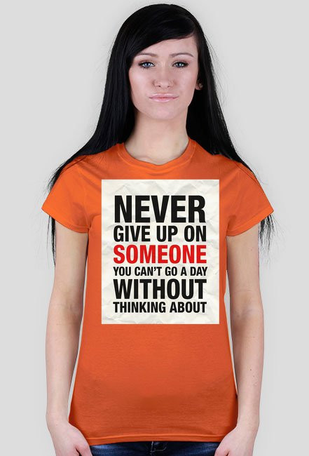 Never Give Up - koszulka D