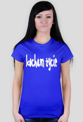 kocham życie damska