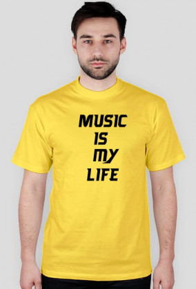 Music is my life