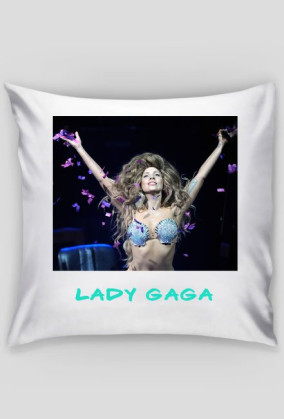 Gaga pillow