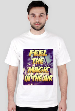 Fell The Magic In The Air