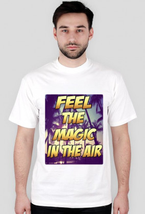 Fell The Magic In The Air