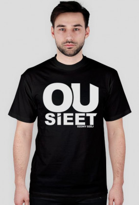 "OU SiEET"