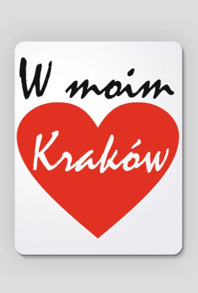 W moim sercu Kraków