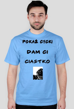 Koszulka humoryztyczna Cycki,ciastko