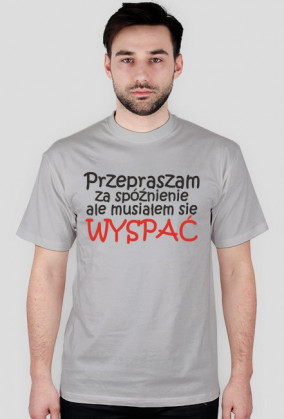 Przepraszam za spóźnienie