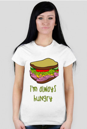 I'm always hungry