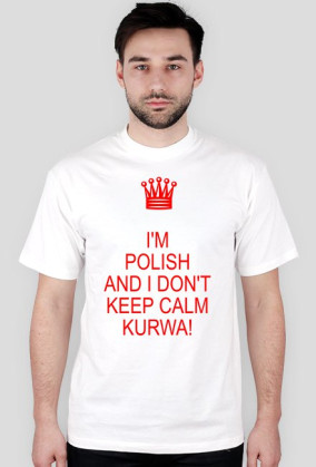 Polish keep calm męska