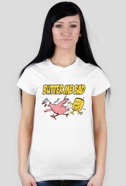 Butter Me Bad